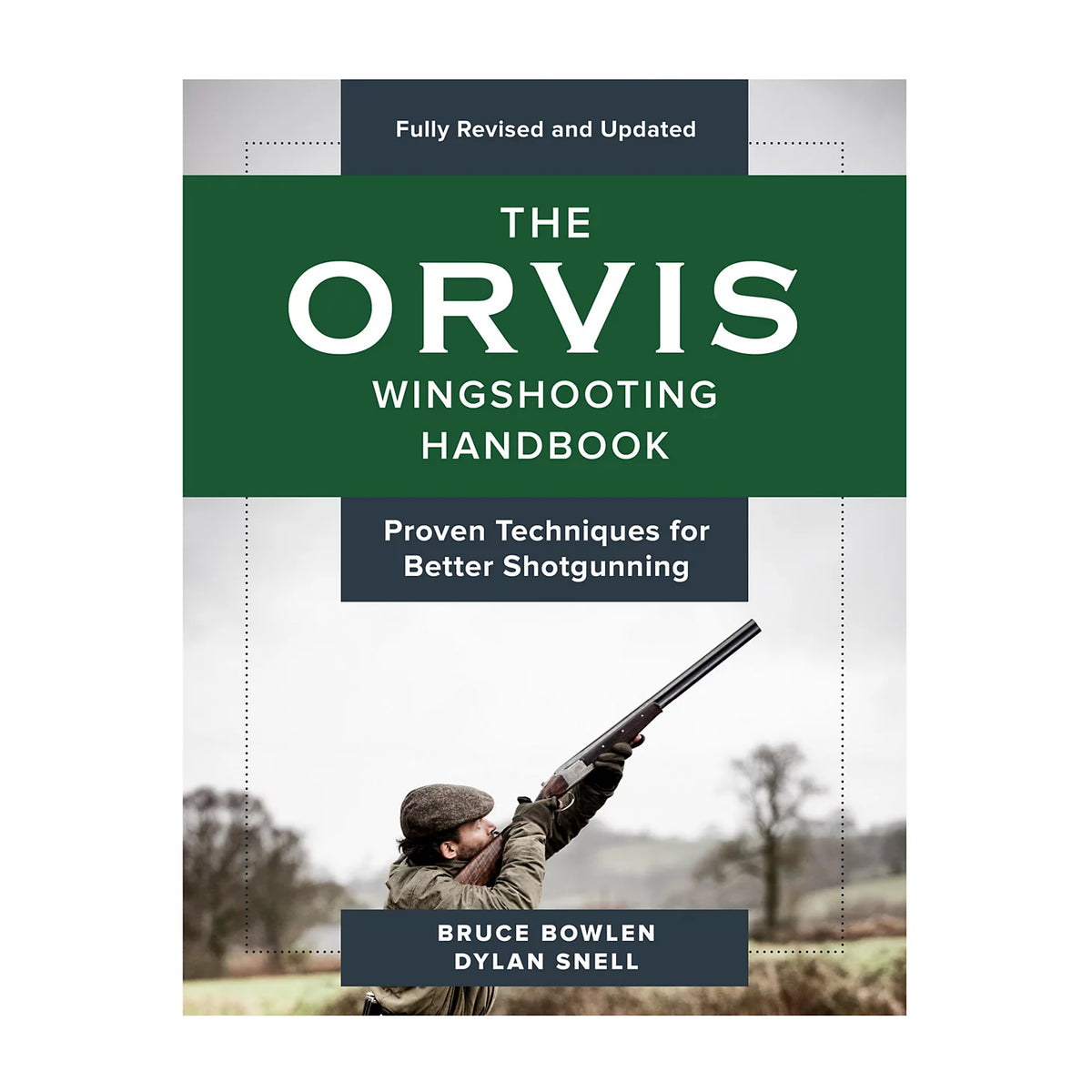 Wingshooting Handbook—Revised - Orvis Customer Favorite